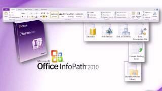 InfoPath 2010  |  What Is InfoPath - An Overview