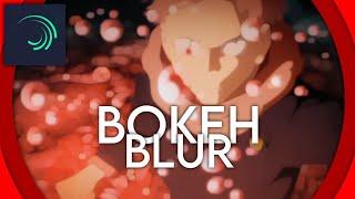 Bokeh Blur Tutorial Like AE - Alight Motion Tutorial