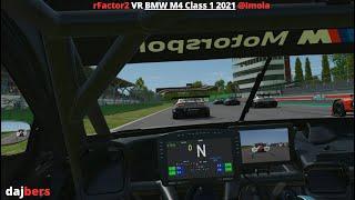 rFactor2 VR  BMW M4 Class 1 2021 @Imola