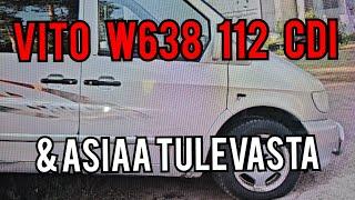 VITO W638 Pt. 1 - Tuotteen esittely ja avautumista muista asioista!