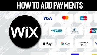 How To Add Payment Methods On Your Wix Website 2024!