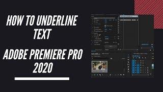 Adobe Premiere Pro 2020 - How to Underline Text