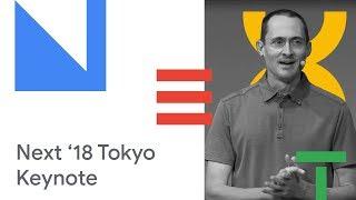 Google Cloud Next '18 Tokyo Keynote [September 20, 2018]