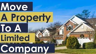 How to Transfer Property to a Limited Company: A Step-by-Step Guide