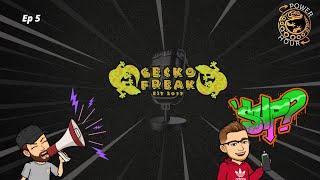 Power Hour: Ep 5 - Gecko Freak