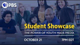 Student Showcase | The Power of Youth Made Media