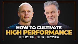 How to Cultivate High Performance — Reed Hastings, Co-Founder of Netflix