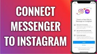 How To Connect Facebook Messenger To Instagram App