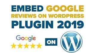 Embed Google Reviews Wordpress Plugin 2019: Google Reviews Pro Wordpress Plugin by Rich Plugins