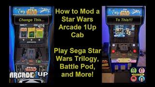 How to Mod: Stock Arcade1Up Star Wars Arcade Cab to Play Sega Star Wars Trilogy, Battle Pod, & More!