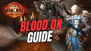 A Correct Blood DK Guide for The War Within