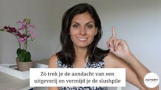 Slushpile vermijden en aandacht uitgeverij trekken: zo doe je dat!