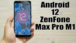 Install Android 12 on Asus Zenfone Max Pro M1 (LineageOS 19) - How to Guide!