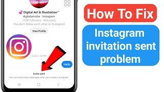 How to Fix Instagram invite sent problem | Instagram invite message problem