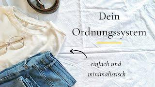 Dein minimalistisches, einfaches Ordnungssystem I in 7 Schritten immer Ordnung Zuhause I saltypeanut