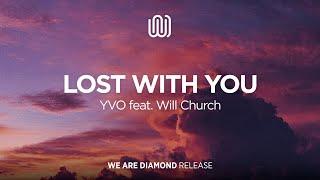 YVO - Lost with You (feat. Will Church)