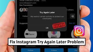 We Restrict Certain Activity to Protect Our Community Instagram in iPhone / Fixed