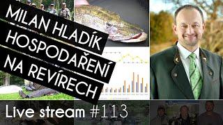 Nejen o hospodaření na svazových revírech s Milanem Hladíkem | Přívlač Live #113