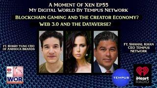 Blockchain Gaming and The Creator Economy? Ft. Shahal Khan & Robby Yung AMOX55