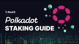 How to Stake Polkadot Using RockX Validators