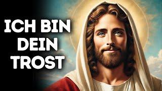 Ich Bin Dein Trost I Gottes Wort I Tägliches Wort Gottes I Gottes Wort I Wort Gottes