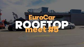 EuroCar Meeting RoofTop #5 - After Movie