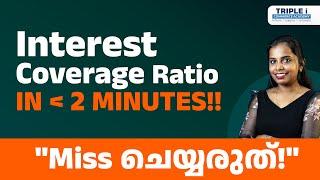 Interest Coverage Ratio in LESS than 2 Minutes! | Simplified by Ms. Reshma