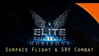 Elite Dangerous Horizons | Development Update | SRV Combat & Surface Flight