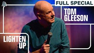 Tom Gleeson | Lighten Up (Full Comedy Special)