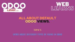 Introduction to Views in Odoo | Odoo Views Tutorial