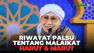 Hati-hati dengan Kisah Malaikat Harut Marut yang Menyesatkan! | Buya Yahya