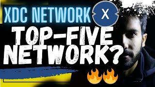 XDC NETWORK: TOP-FIVE NETWORK???