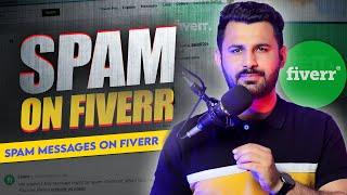 Avoid From Spam Messages On Fiverr | Spam messages on Fiverr | Fiver Course | Fiverr spam messages