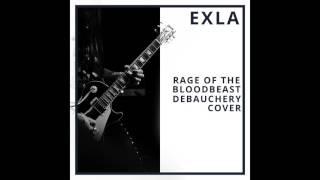 EXLA - Rage of the BloodBeast - Debauchery cover