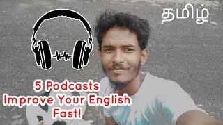 5 Podcasts to Improve Your English and Improve your Listening Skills