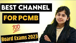 Class 12:- Best Channels For Physics, Chemistry, Maths & Biology for 2023 Exams