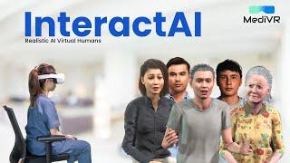 Realistic AI Virtual Human - InteractAI by MediVR