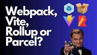 Webpack vs Vite vs Rollup vs Parcel: Which Web Bundler is Best for You?