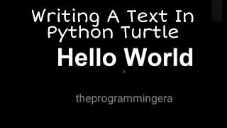 How to write text in python turtle || Writing Text in Python Turtle ||