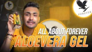 FOREVER ALOE VERA GEL | Why FLP Aloe vera is best? | Complete Details I