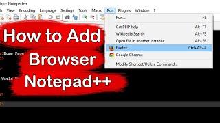 How to Add Firefox and Google Chrome Web browser in Notepad++ on Windows 10