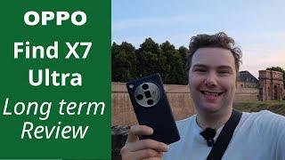 Oppo Find X7 Ultra - Long term review