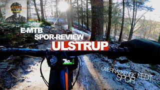 Ulstrup spor review - SNE all over - på emtb