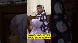 momen lucu ketika bocil sholat tarawih pakai mukena lucu bikin ngakak ‼️‼️ #ngakak #lucu #tarawih