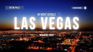 Las Vegas 2025 | 4K Stunning Views of The Strip & City Lights 