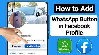 How to Add WhatsApp Link in Facebook Profile | How to Add WhatsApp Button on Facebook Profile
