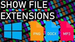 Enable File Extensions in Windows