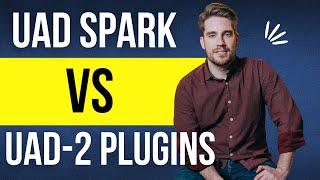 UAD Spark Native VS UAD Plugins | Is Universal Audio telling the truth about Unison technology?