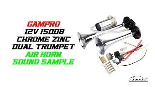 GAMPRO 12V 150db Chrome Zinc Dual Trumpet Air Horn Sound Sample