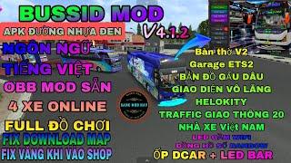 [BUSSID MOD] SHARE APK+OBB TIẾNG VIỆT,ĐƯỜNG NHỰA ĐEN,FULL 4 XE ONLINE,VÀ NHIỀU MOD KHÁC